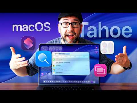 macOS 26 Tahoe: 100+ NEW FEATURES and CHANGES you should know about