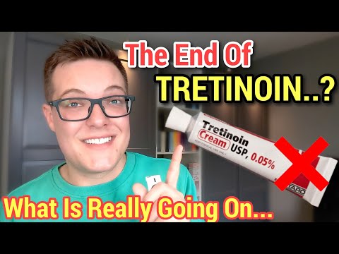 IS IT OVER FOR TRETINOIN - Why Everyone Is Stopping Tretinoin