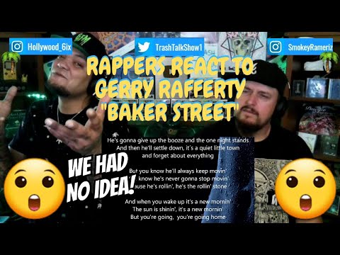 Rappers React To Gerry Rafferty "Baker Street"!!!