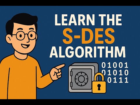 S-DES شرح بالعربي: تشفير وفك تشفير خطوة بخطوة