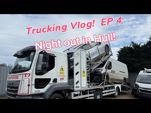 Trucking Vlog | Ep 4 | will we make it to Hull? 