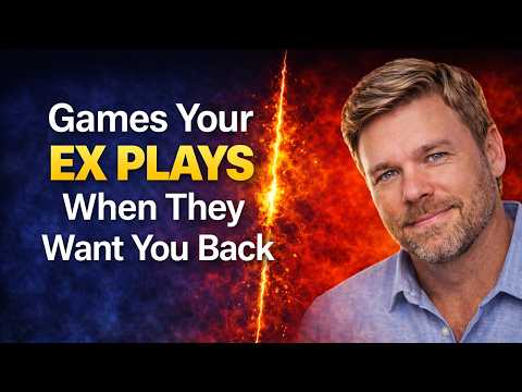 Games Your Ex Plays When They Want You Back