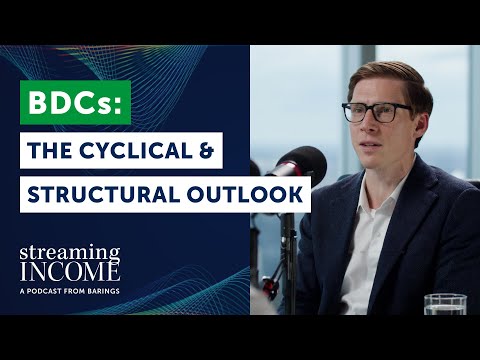 BDCs: The Cyclical & Structural Outlook