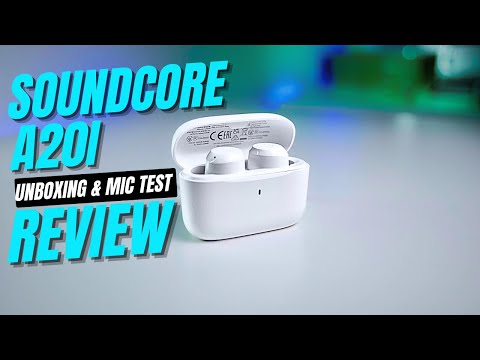 Anker Soundcore A20i Unboxing & Review with Mic Test | Exceptional Value under $30!