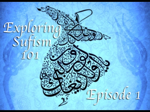 What is Sufism?