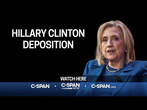Hillary Clinton Deposition on Epstein Probe