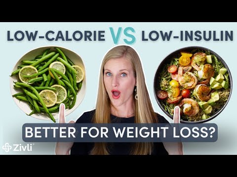Low Calorie Versus Low Insulin for Weight Loss - Which Works Better?