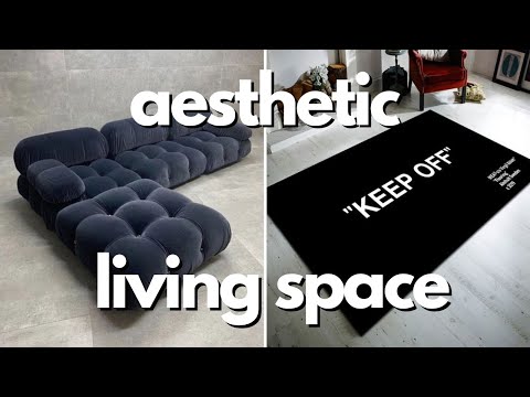 how to create an aesthetic living space