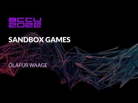 Sandbox Games - Using WebAssembly and C++ to Make a Simple Game - Ólafur Waage - ACCU 2022