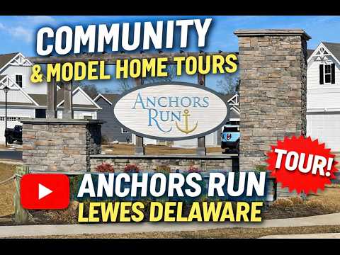 NEW Community Tour! Anchors Run Lewes Delaware + 2 Stunning Insight Homes Models 🏡
