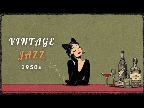 1950's Vintage Jazz Playlist - Don't rush the chorus. | MEOW JAZZ