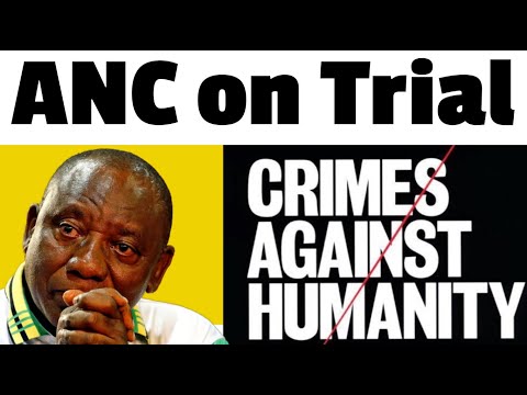ANC on Trial:: CRIMES AGAINST HUMANITY