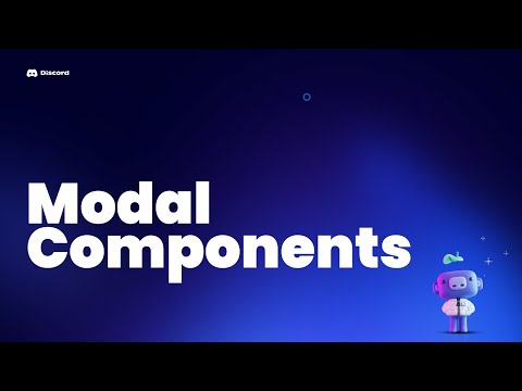 Discord Modal Components: Introducing Pop-up Forms for Your Bots!