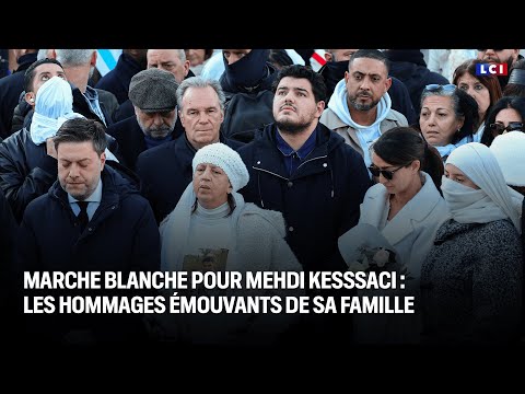 Marche blanche pour Mehdi Kessaci : les hommages émouvants de sa famille|LCI