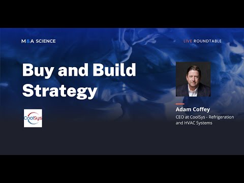 Creating a Buy and Build Strategy | Adam Coffey w/ Kison Patel