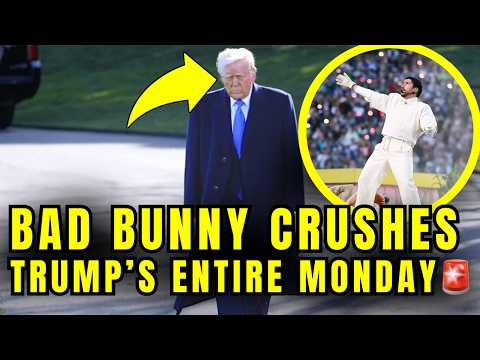 🚨Trump's Day Just BLEW UP As BAD BUNNY Drops BOMBSHELL