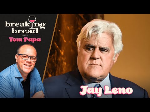 Breaking Bread with Jay Leno