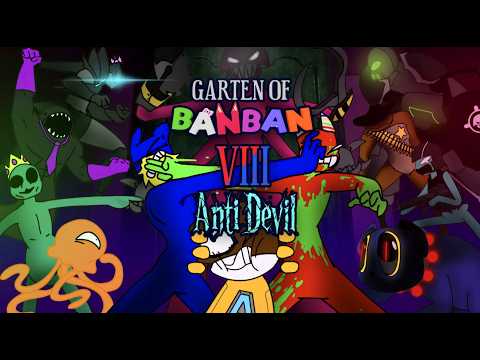 GARTEN OF BANBAN 8 - FULL - ANTI DEVIL