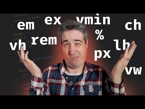 Are you using the right CSS units?