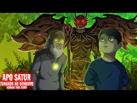 APO SATUR | BERTUD TUNGKOD NG DEMONYO (Aswang True Story)