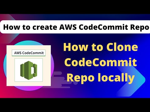 How to Clone CodeCommit Repository | How to create AWS CodeCommit Repository | AWS DevOps