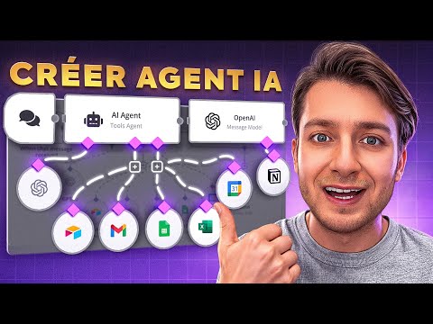 Créer ton 1er Agent IA ! (Guide complet pour débutants )