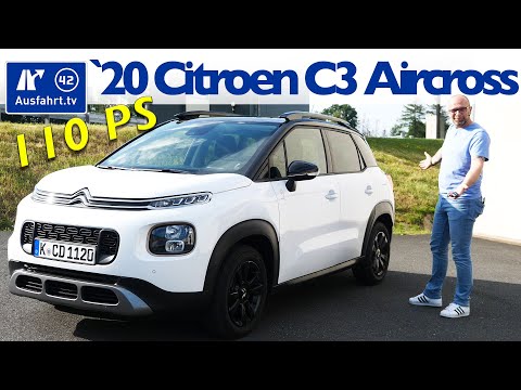 2020 Citroën C3 Aircross PURETECH 110 - Buyer's Guide, German Test, Review, Driving Report Ausfah...
