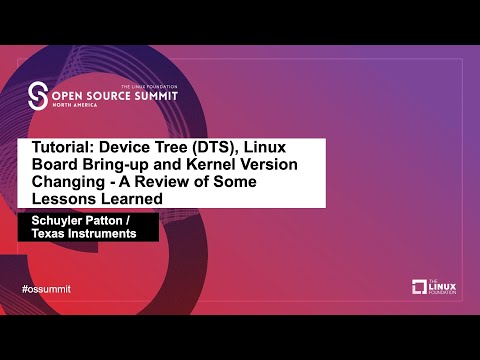 Tutorial: Device Tree (DTS), Linux Board Bring-up and Kernel Version Changing