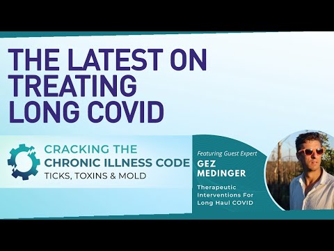The Latest on Treating Long Covid | Viral Persistence & Long Vax