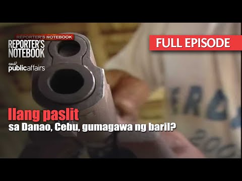 Ilang paslit sa Danao, Cebu, gumagawa ng baril? (Full Episode) | Reporter's Notebook