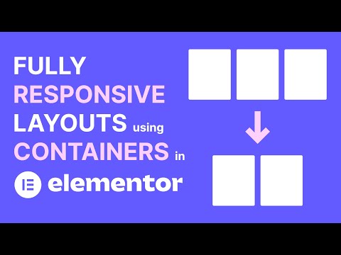 Fully Responsive Containers in Elementor – Quick and Easy Flexbox Tutorial for Responsive Layouts
