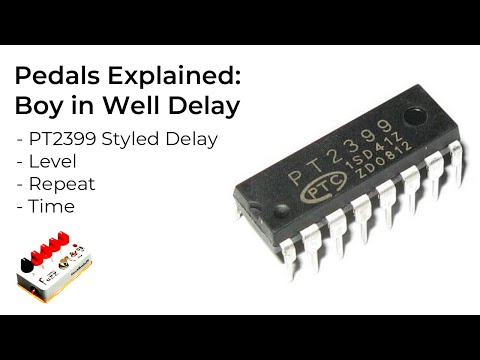 PT2399 Delay Pedals - How do they work?