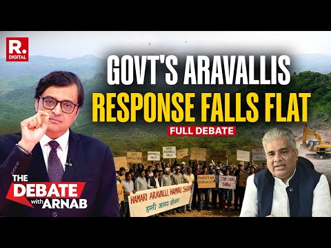Debate With Arnab: Government's Aravallis Response Extremely Unconvincing