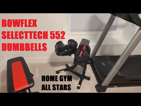Bowflex SelectTech 552 Dumbbells Review - Home Gym All Stars!