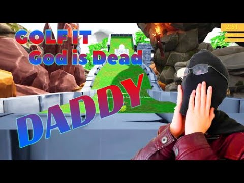 GOLF IT God is Dead