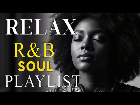 Soulful R&B Vibes 💖 Smooth Love Songs & Emotional Chill Mix for the Heart