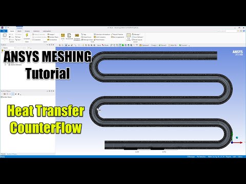 ✅ ANSYS FLUENT Tutorial - Heat Transfer & CounterFlow - (Ansys Meshing) - Part 2/3