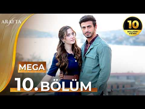 Arafta Episode 10 | Mega Episode | Full Episode | New Series | Arafta - Turkish Series @araftadizisi