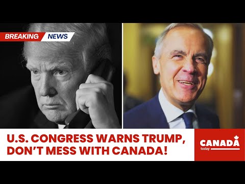 JUST IN: Carney WINS BIG as U.S. Congress Issues Warning to Trump
