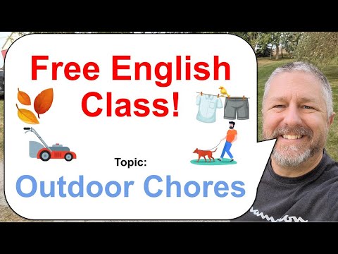 Free English Class! Topic: Outdoor Chores 🐕🍂🤽🏻‍♀️