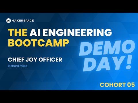Chief Joy Officer - The AI Engineering Bootcamp Cohort 5 Demo Day #demoday #learnai