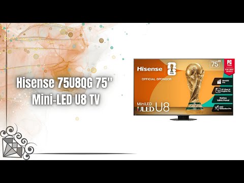 Hisense 75U8QG 75" Mini-LED U8 TV Review | 165Hz QLED, 5000 Nits, Dolby Vision IQ & Atmos