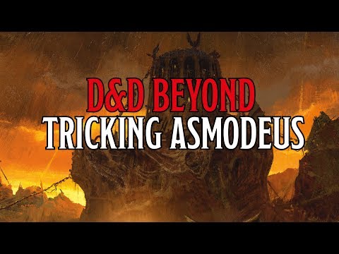 Tricking Asmodeus in Dungeons & Dragons