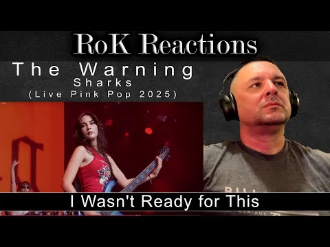 RoK Reaction to The Warning - Sharks (Pink Pop 2025)