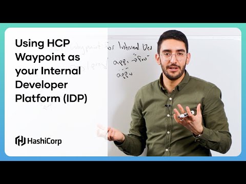 Using HCP Waypoint as your Internal Developer Platform (IDP)