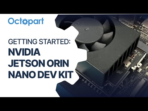 Getting Started with NVIDIA Jetson Orin Nano Dev Kit