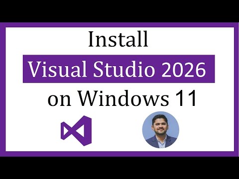 How to install Visual Studio 2026 in Windows 11