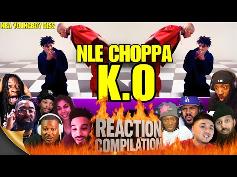 NLE Choppa - KO | Reaction Compilation