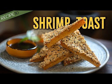 Crispy, Golden Shrimp Toast - Restaurant Quality at Home!