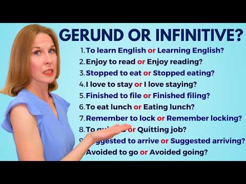 GERUND (ing) or INFINITIVE (to) – Everything You Need to Know!